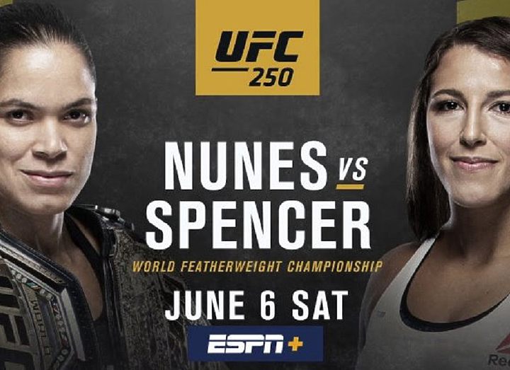 РЕЗУЛЬТАТЫ  UFC 250: NUNES VS. SPENCER