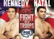 RESULTS AND BONUSES UFC FIGHT FOR THE TROOPS: KENNEDY VS. NATAL