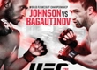 РЕЗУЛЬТАТЫ И БОНУСЫ UFC 174: JOHNSON VS. BAGAUTINOV