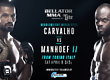 РЕЗУЛЬТАТЫ BELLATOR 176: CARVALHO VS. MANHOEF